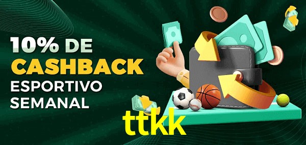 10% de bônus de cashback na ttkk